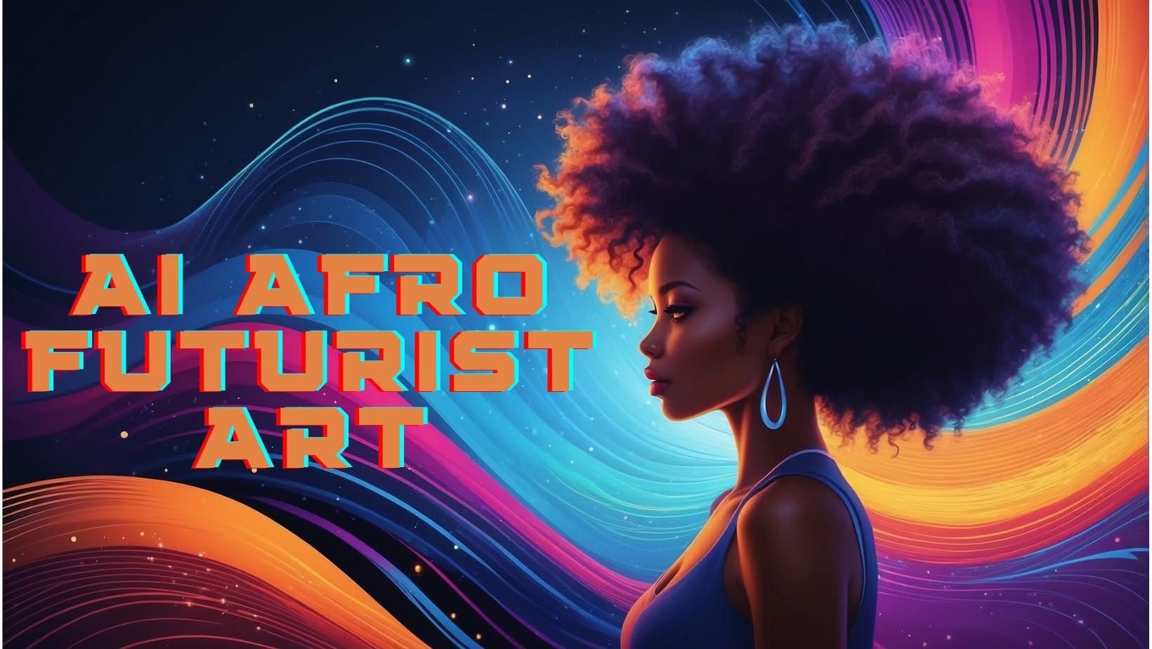Afro-futurist artwork. Black woman with large afro, profile view. Bright, swirling background with colorful waves. Text: 