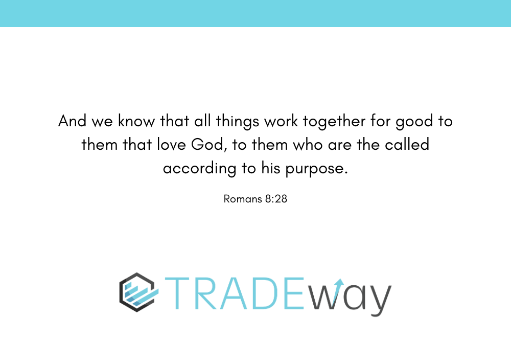 and we know that all things work together for good to them that love god , to them who are the called according to his purpose .