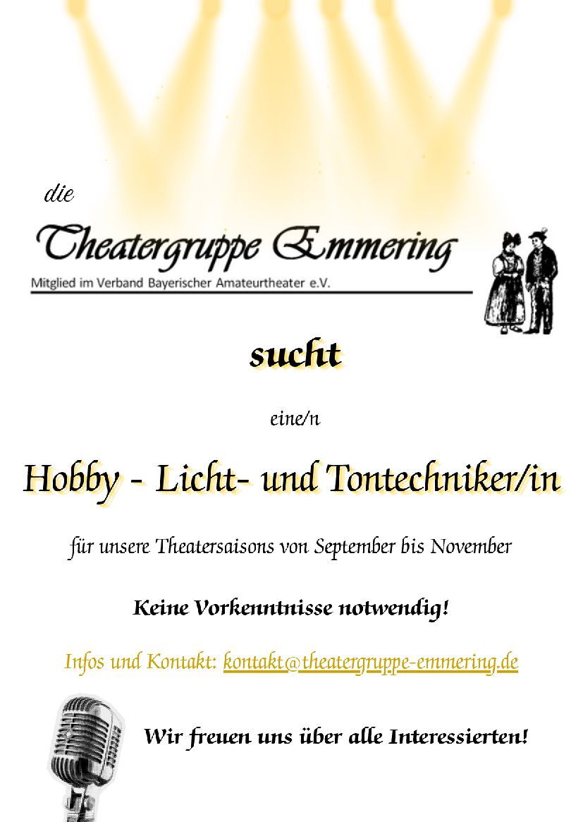 Die Theatergruppe sucht eine/n Hobby-Licht- und Tontechniker/in.