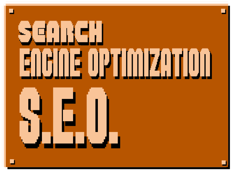 A sign that says search engine optimization s.e.o. on it