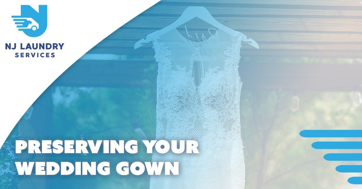 Preserving Your Wedding Gown | NJ Laundry Services