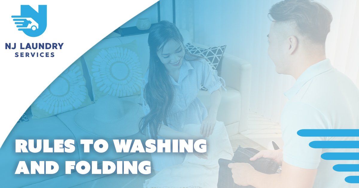 Rules To Washing And Folding Clothes | NJ Laundry Services