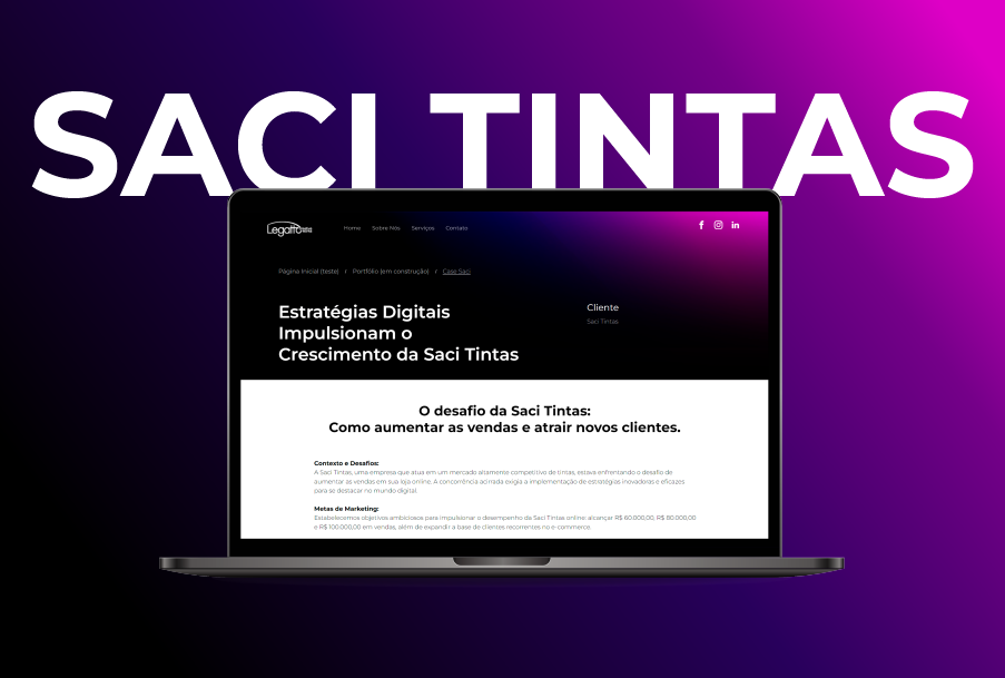 Case Saci Tintas - Agencia Legatto Marketing Digital Jundiai Campinhas Vinhedo Louveira Cabreuva Varzea Paulista Campo Limpo