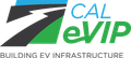 Cal eVIP logo with black, blue and green text; “Building EV Infrastructure” tagline