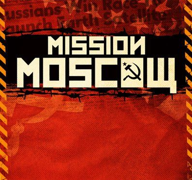 A poster that says mission moscow on it