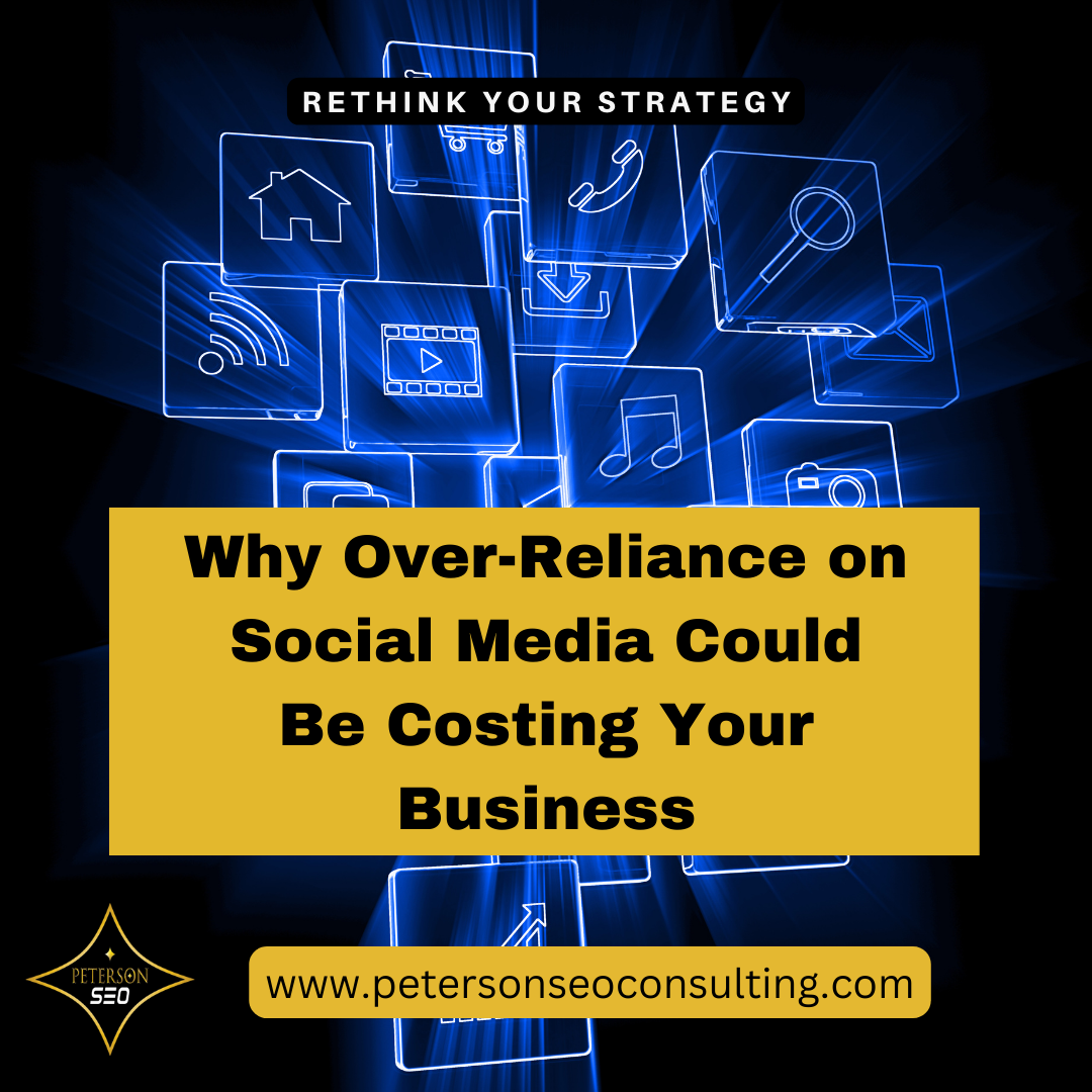 Why Over-Reliance on Social Media Could Be Costing Your Business