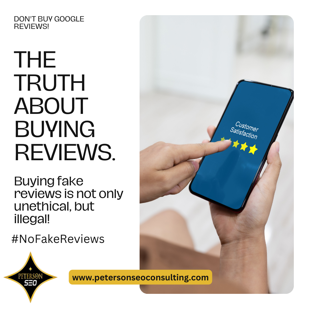 Blog by Peterson SEO Restoration Marketing experts on why to never buy or incentivize Google Reviews