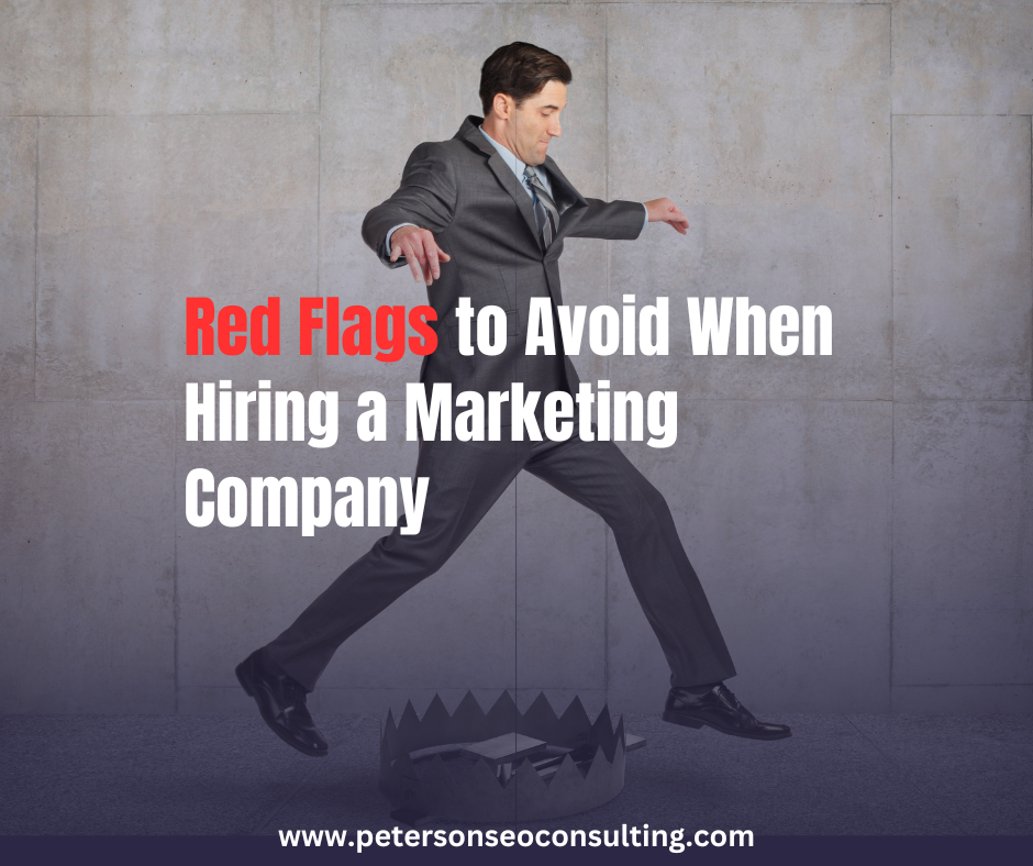 Red Flags to Avoid when hiring a marketing company