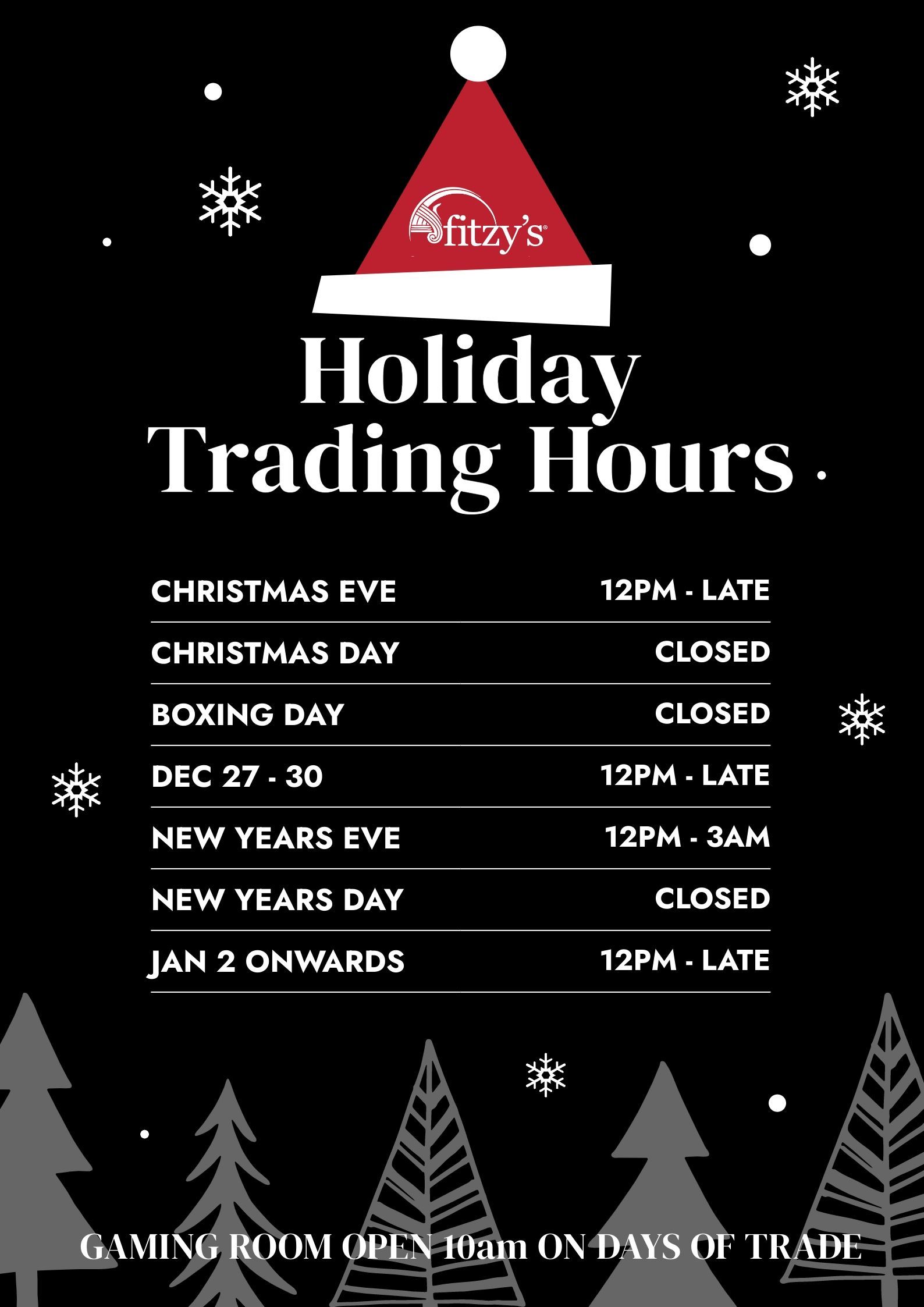 A black and white poster for holiday trading hours.