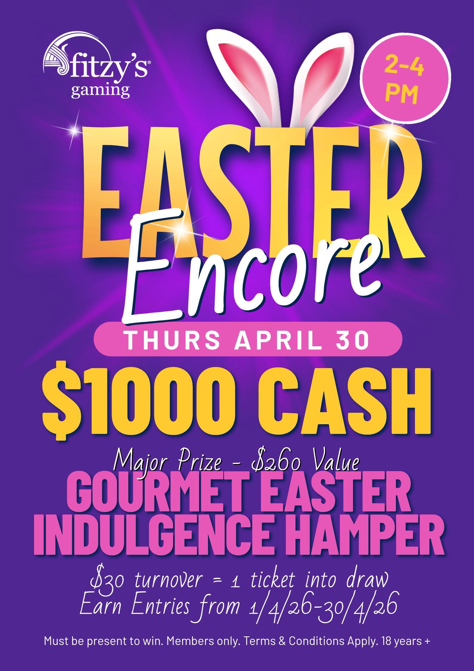 Easter event flyer for Fitzy's, held Thursday, April 30 from 2-4 PM, featuring $1000 cash and a gourmet Easter hamper prize.