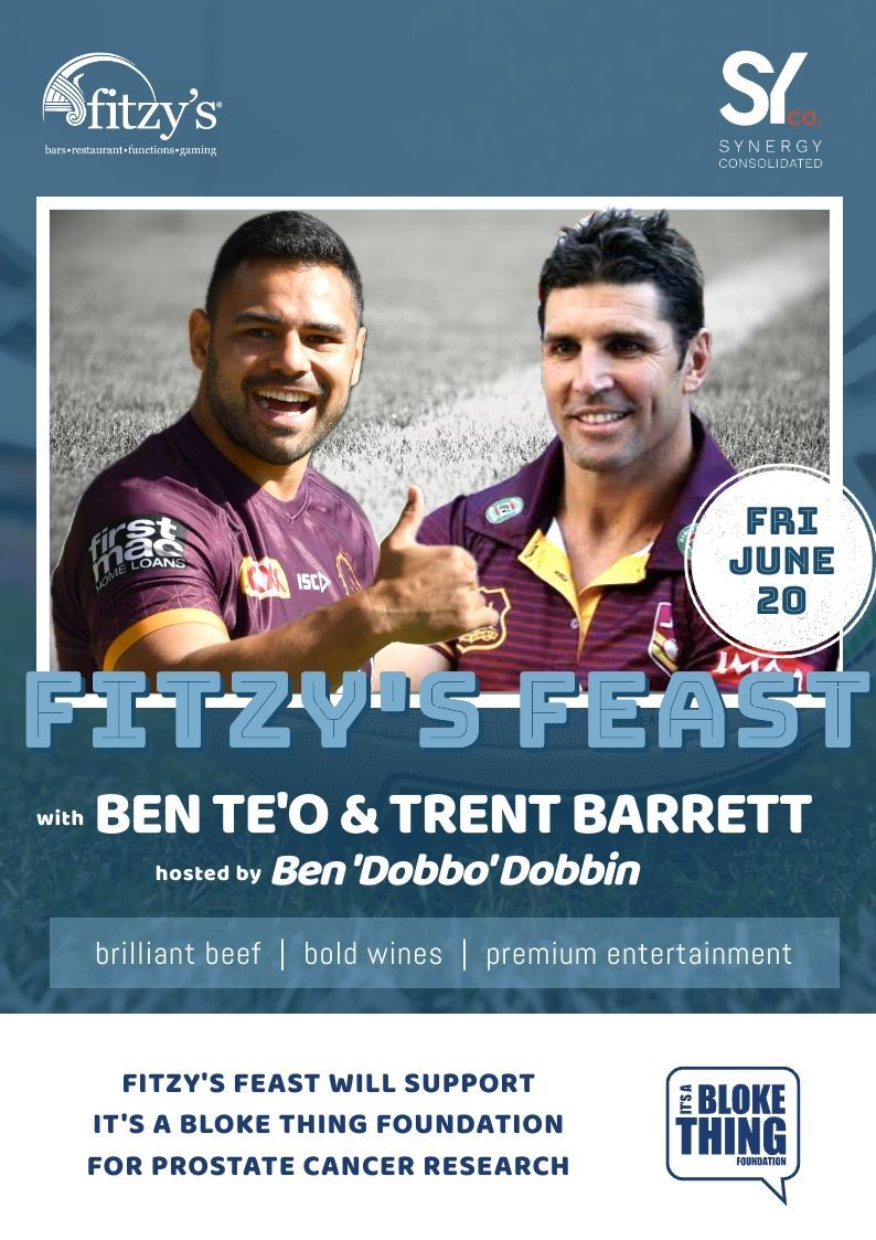 A poster for fitzy 's feast with trent barrett and Ben Te'o