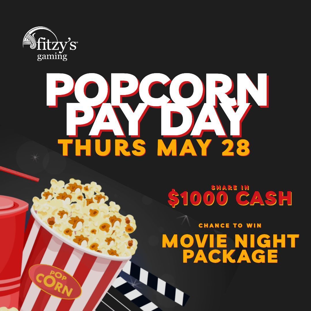 Popcorn Pay Day poster with $1,000 cash prize and movie night package, featuring popcorn and clapperboard