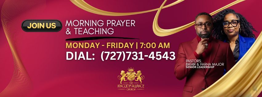 Advertisement for morning prayer and teaching, Monday-Friday at 7:00 AM. Includes a phone number: (727)731-4543.