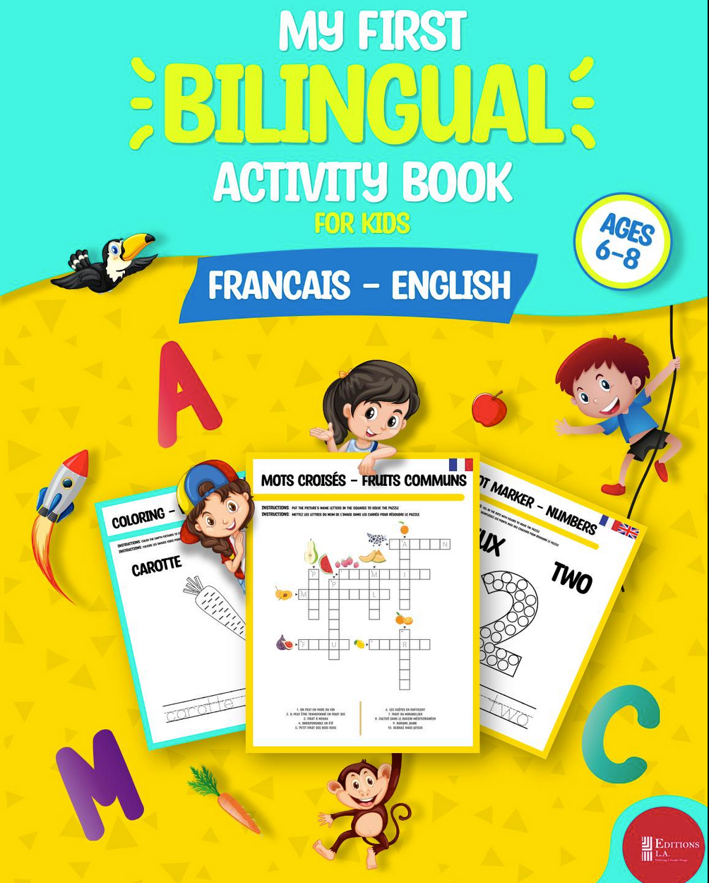 A book called my first bilingual activity book for kids