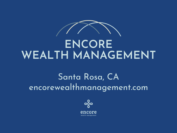 Encore wealth management is located in santa rosa ca