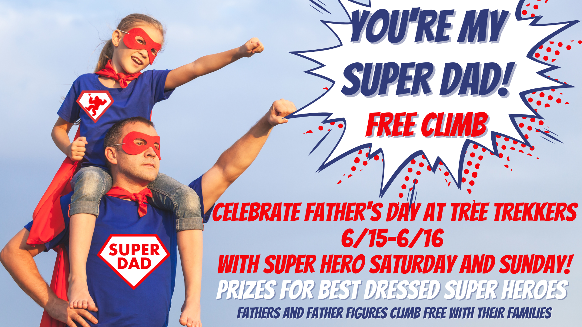 Father's day discount graphic for Super Dads at Tree Trekkers