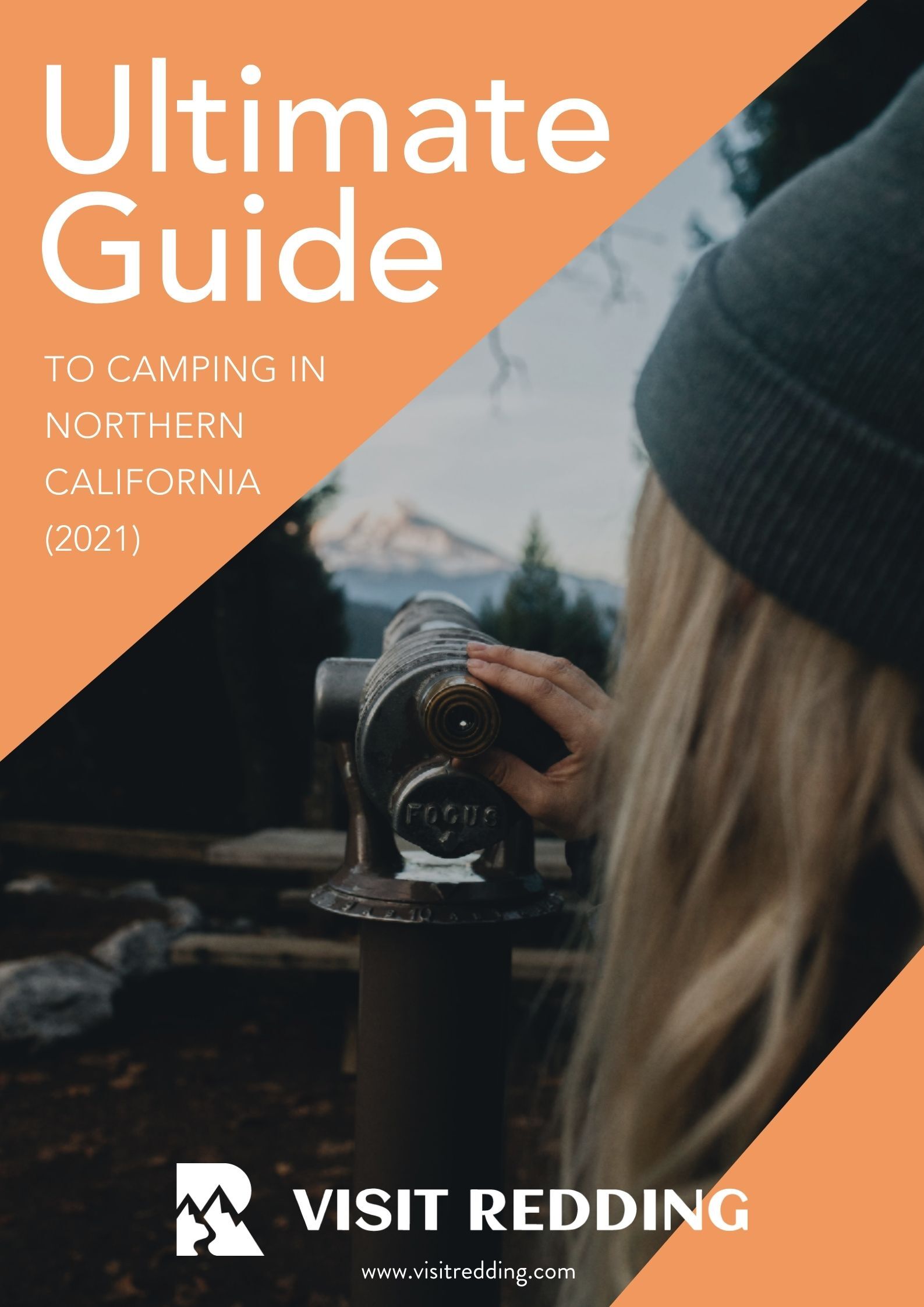 A close up of a woman as she prepares to look through binoculars during her Northern California camping trip. Image overlaid with text that reads Ultimate Guide to Camping in Northern California (2021).