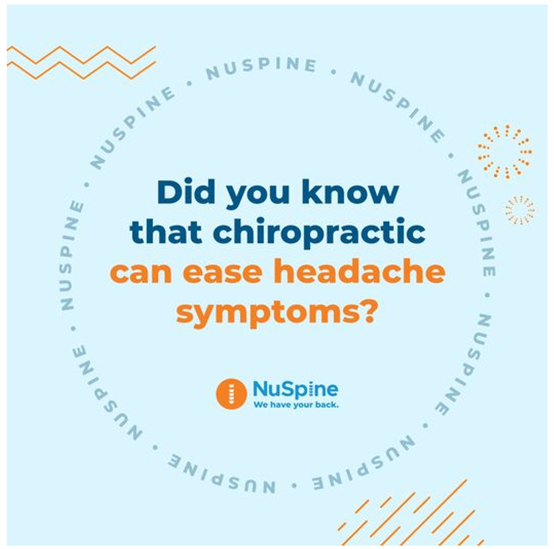 A light blue graphic for NuSpine asking if users know that chiropractic care can ease headache symptoms.