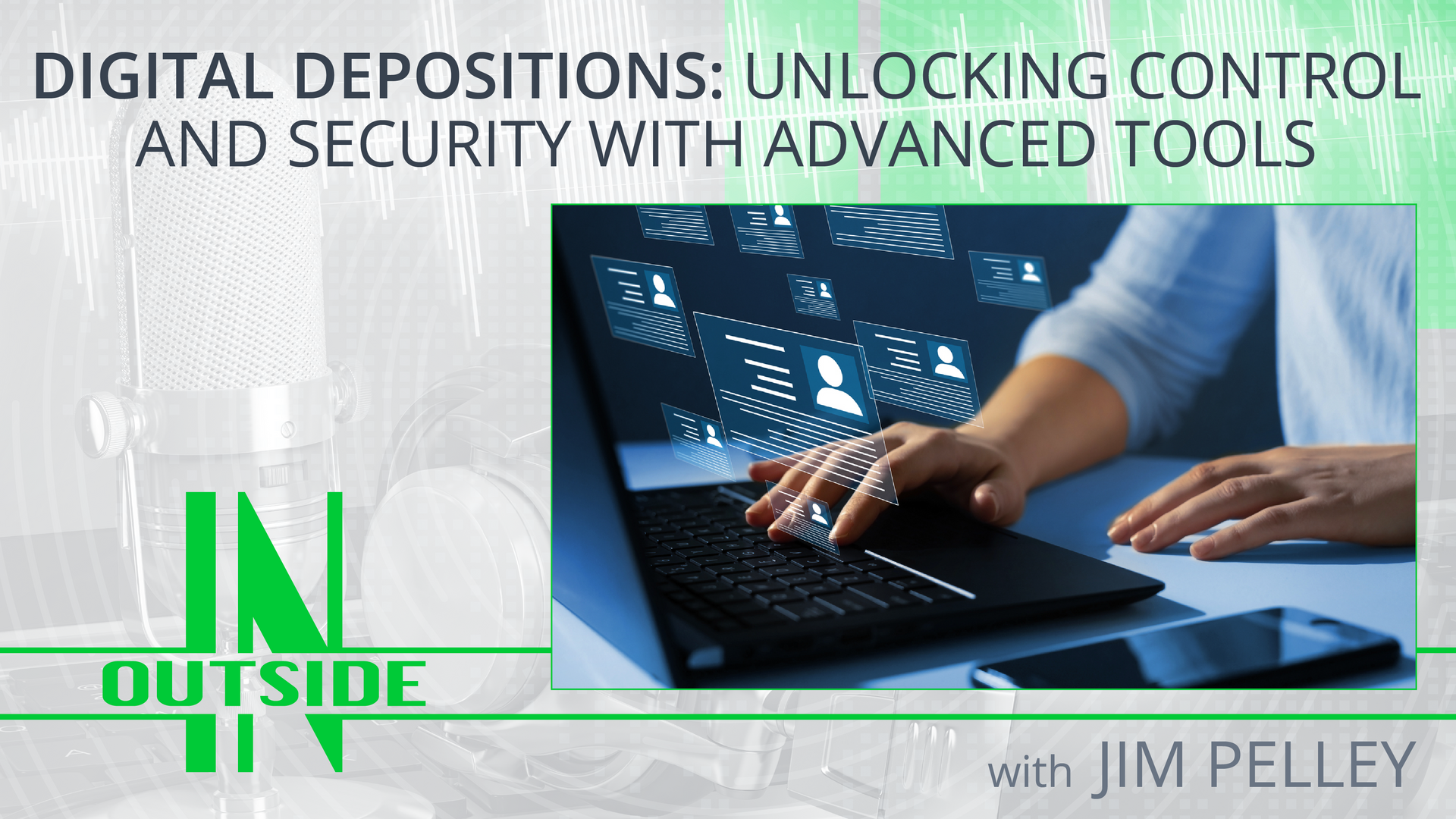 Digital Depositions: Unlocking Control and Security with Advanced Tools