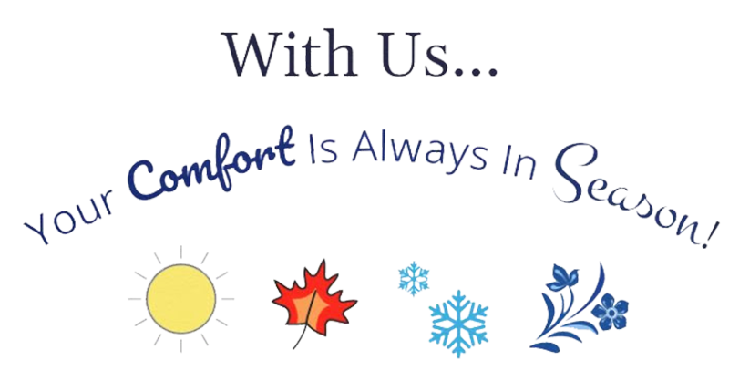 A sign that says with us your comfort is always in season