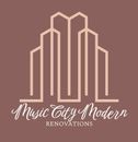 Music City Modern Renovations