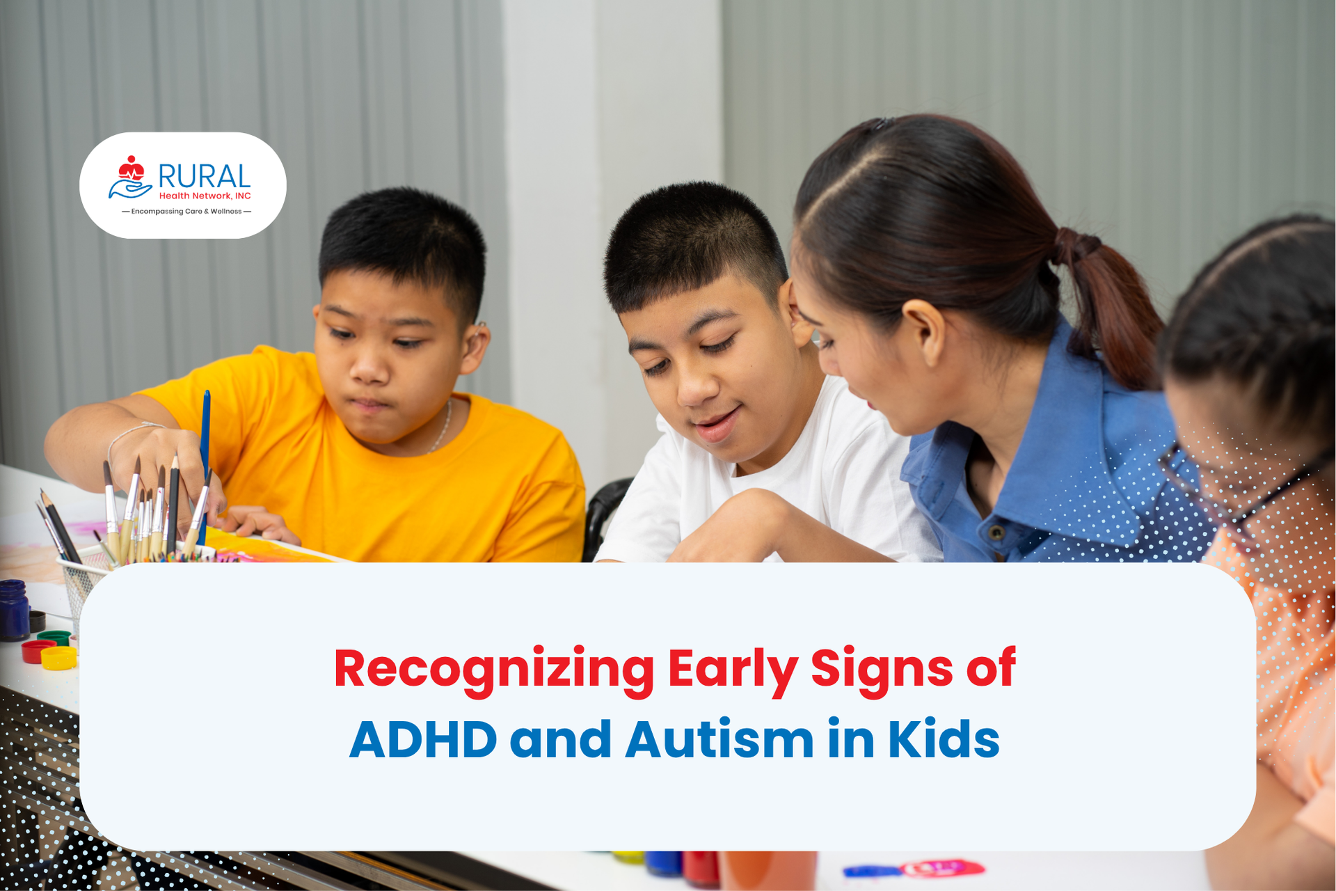 After learning the early signs of ADHD and autism from a professional, a mother is able to guide and