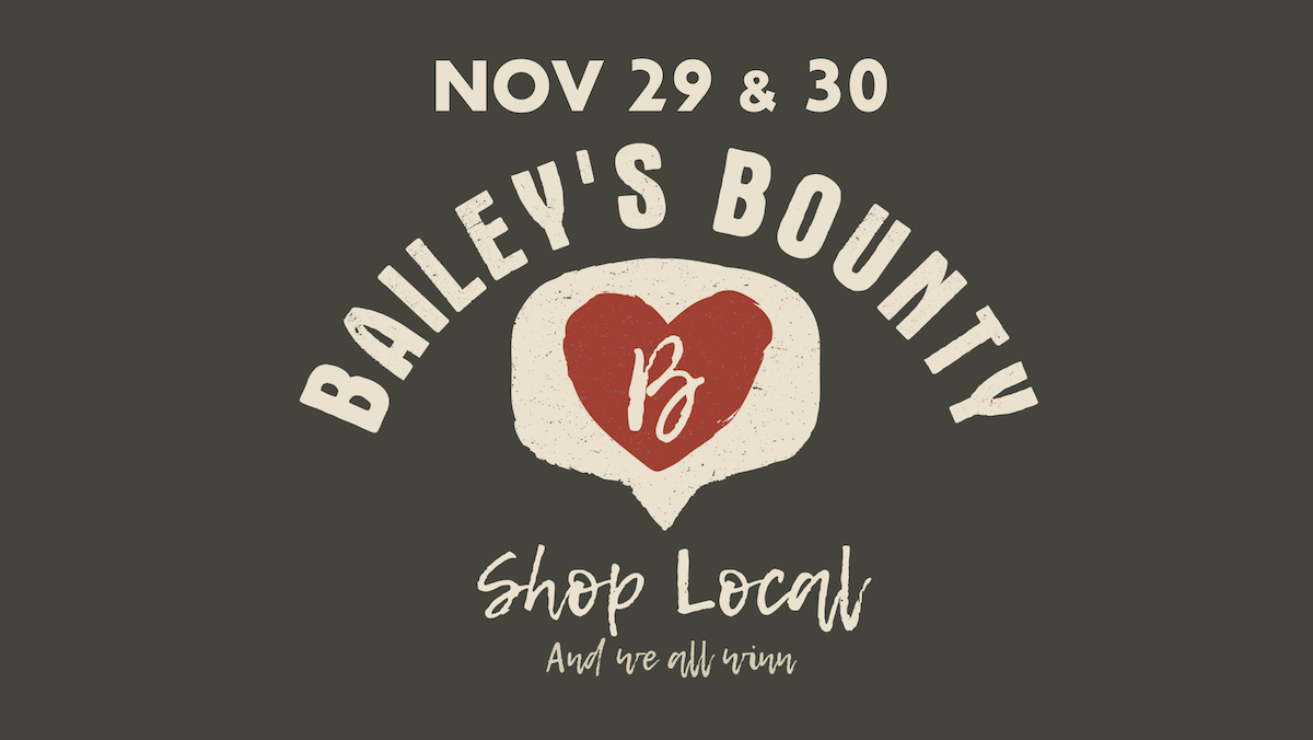 A logo for bailey 's bounty shop local