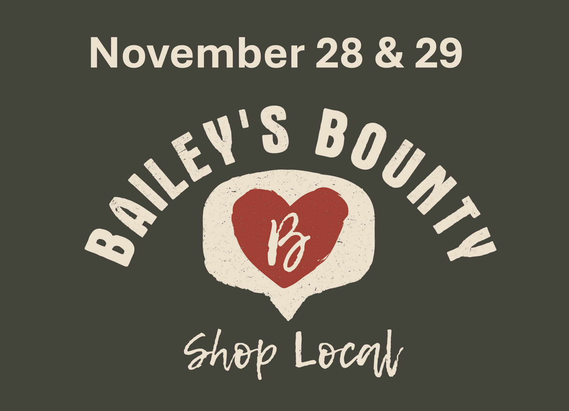 A logo for bailey 's bounty shop local