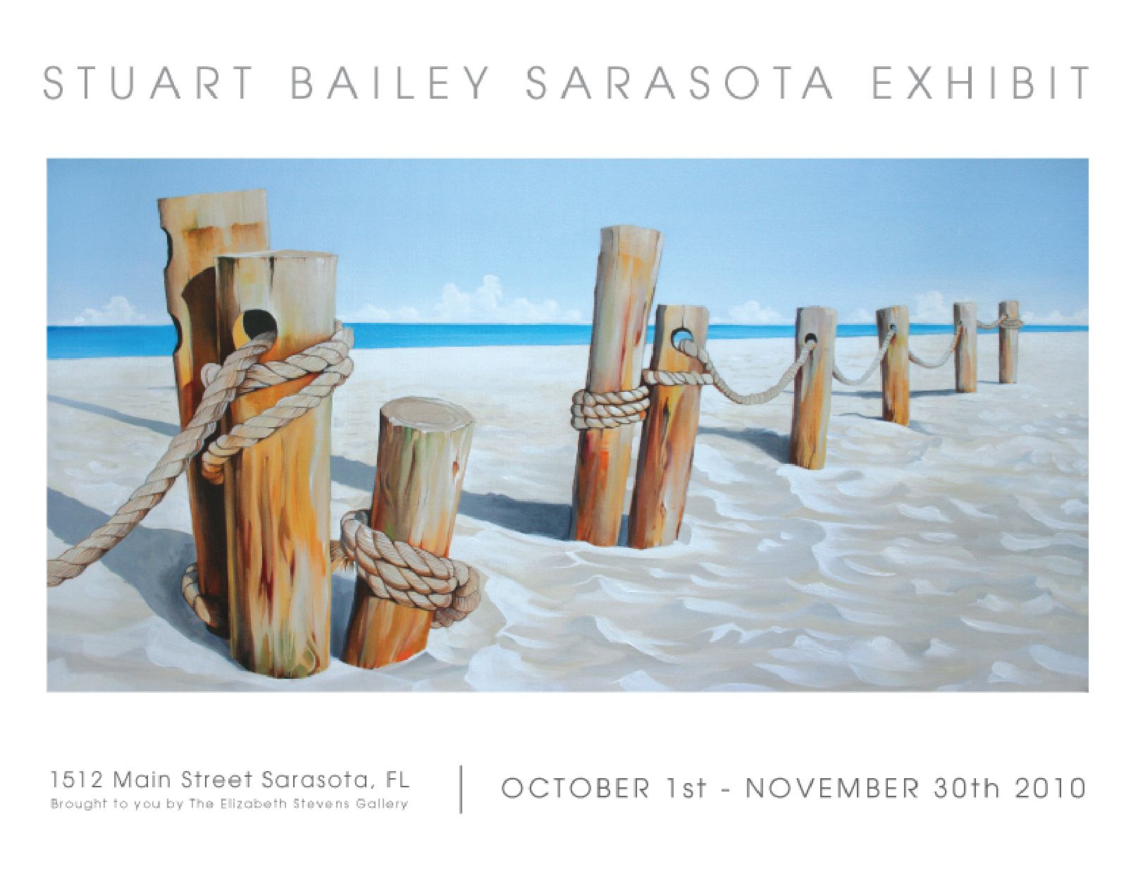 A poster for a stuart bailey sarasota exhibit