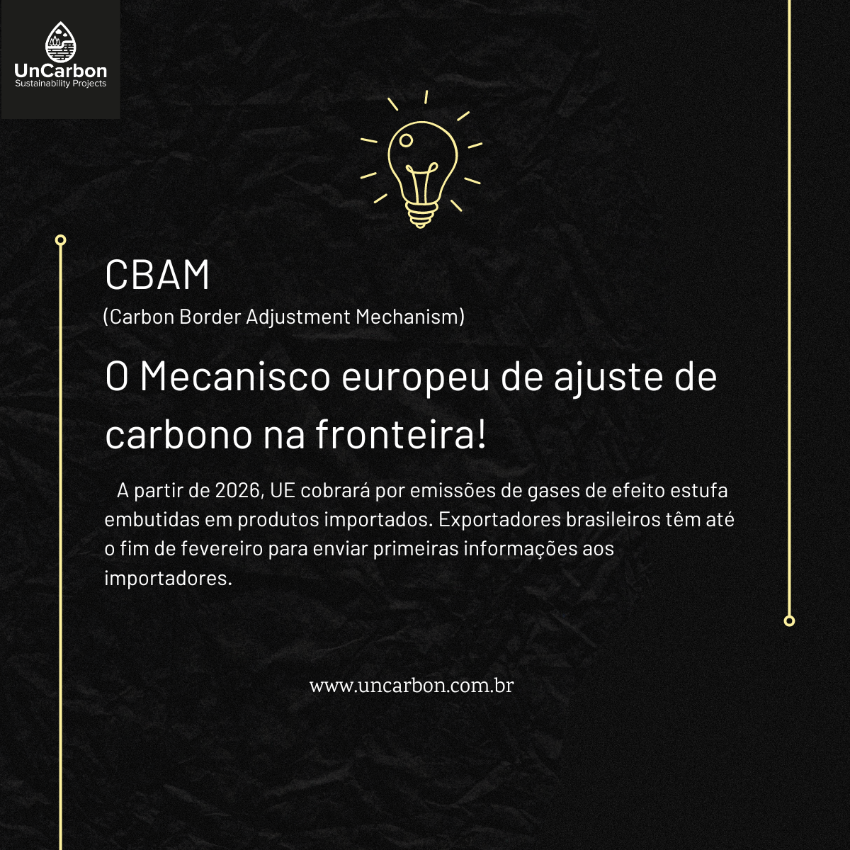 A partir de 2026, UE cobrará por emissões de gases de efeito estufa embutidas em produtos importados. Exportadores brasileiros têm até o fim de fevereiro para enviar primeiras informações aos importadores