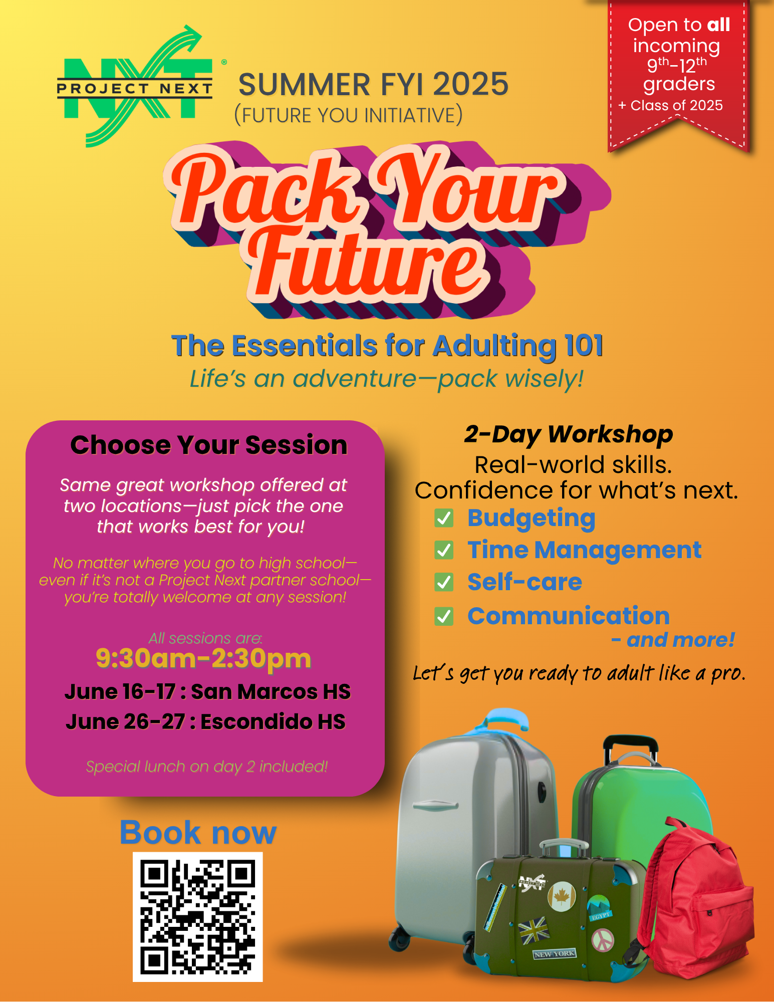 A flyer for summer fyi 2025 pack your future