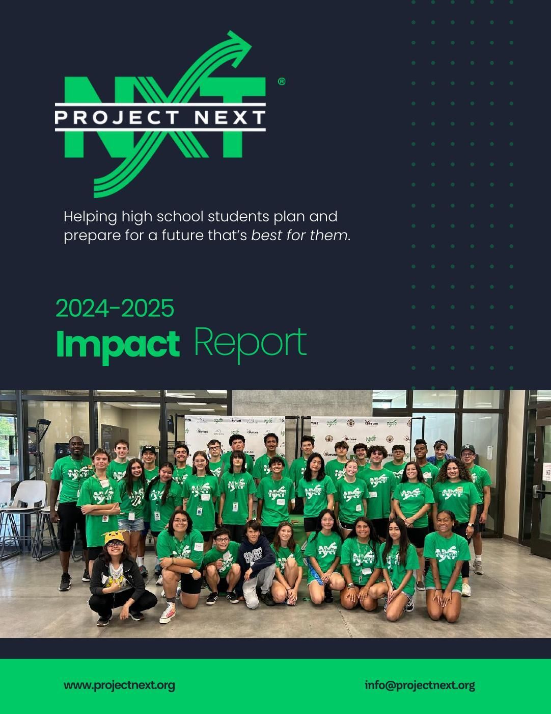 Project Next Impact Report cover: Group of students wearing green shirts; dark blue background.
