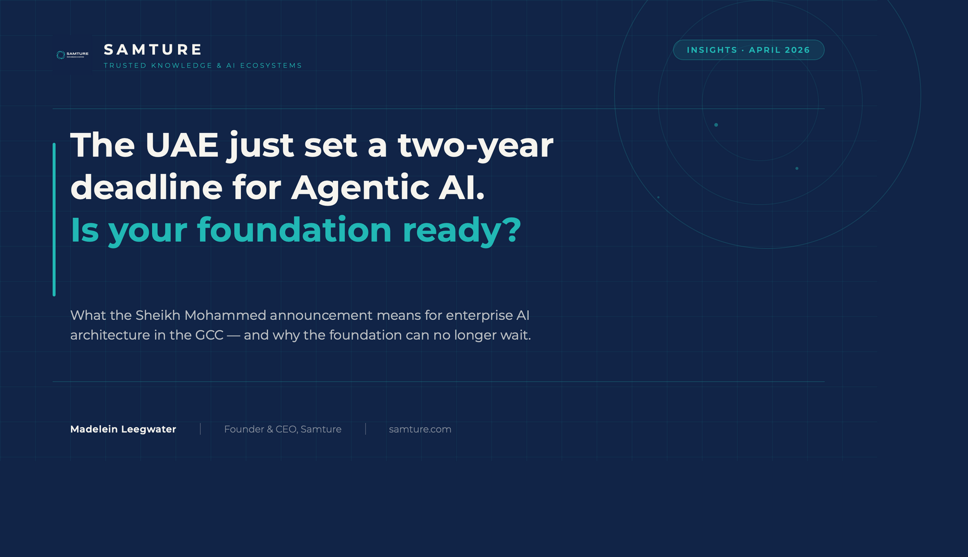 Samture Blog The UAE just set a two-year deadline for Agentic AI.