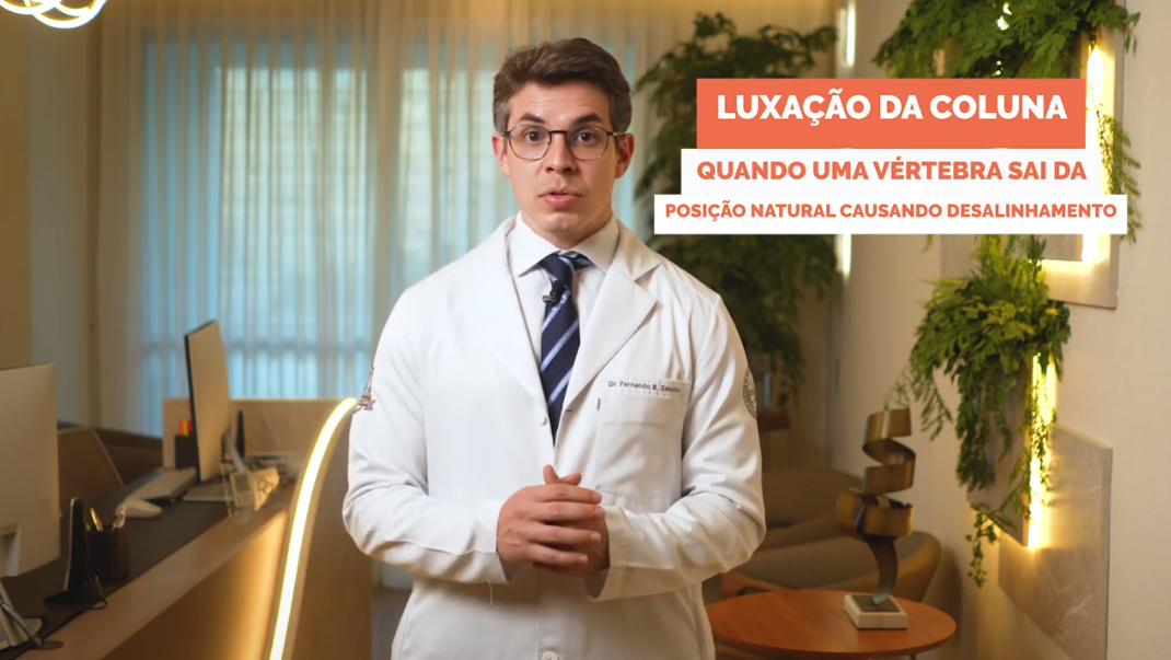 Fraturas e Luxações na Coluna - Diagnóstico, Tratamento e Como Recuperar a Mobilidade