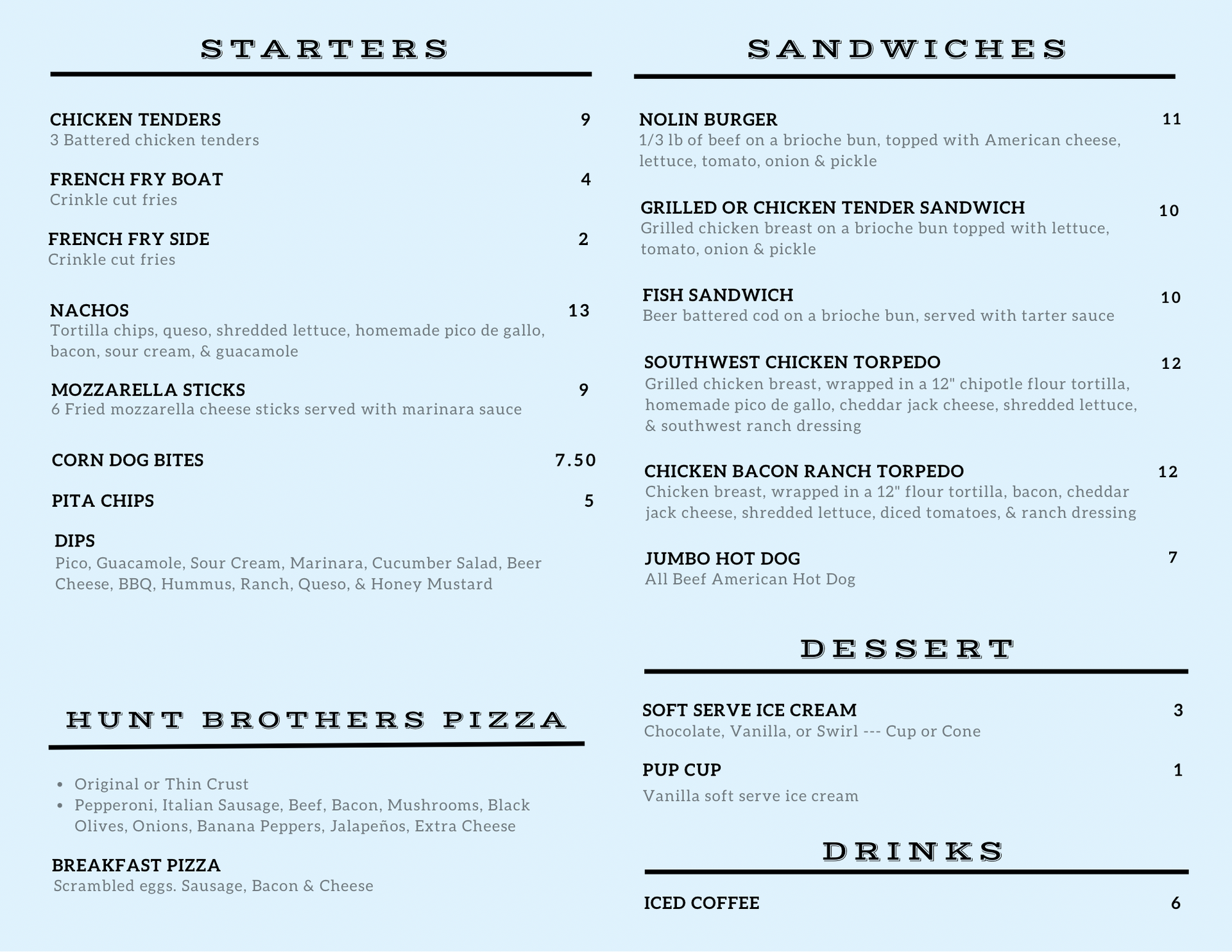 A menu for a restaurant shows the main , sides , and sweets.