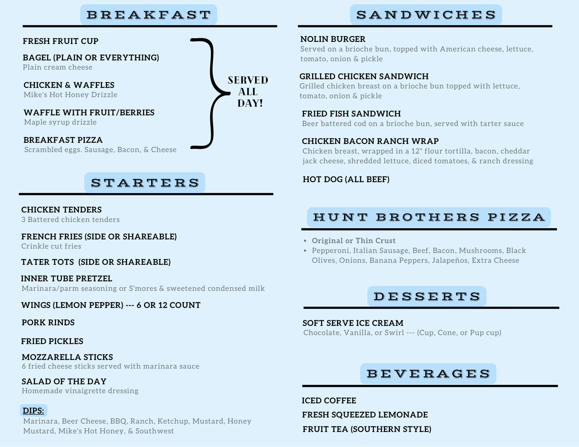 A menu for a restaurant shows the main , sides , and sweets.