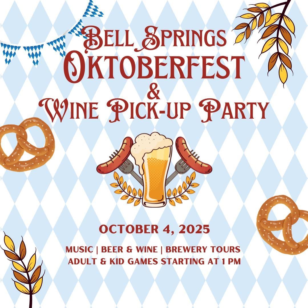 Bell Springs Oktoberfest & Wine Pick-up Party on October 4, 2025.