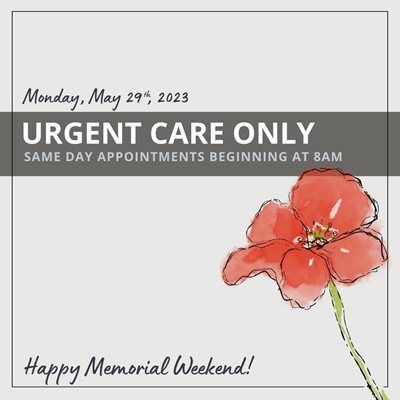 A notice for Monday, May 29, 2023, stating urgent care only with same-day appointments from 8 am. Features a red poppy.