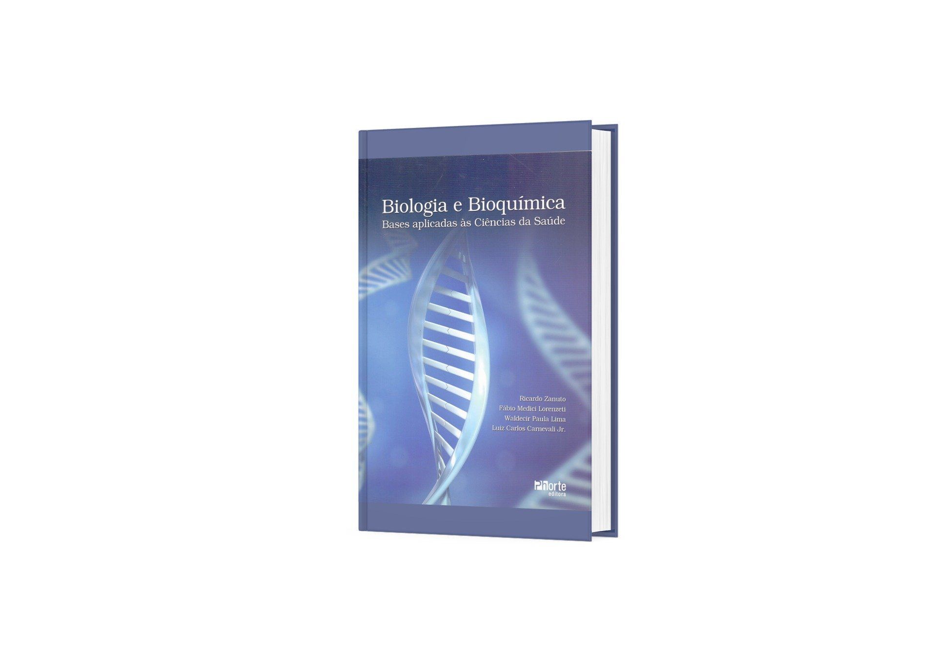 Biologia e bioquímica: bases aplicadas às ciências da saúde