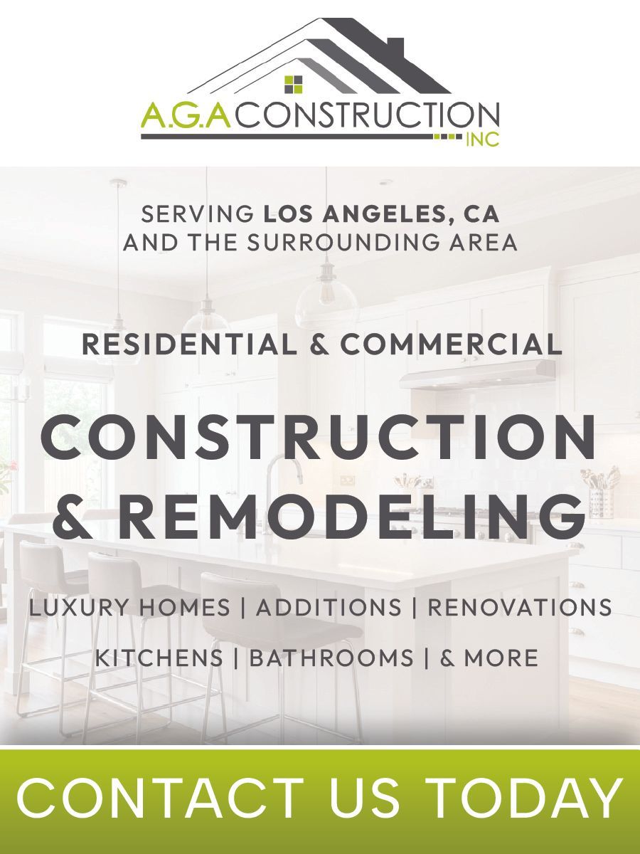 Construction and remodeling services ad for AGA Construction in Los Angeles.