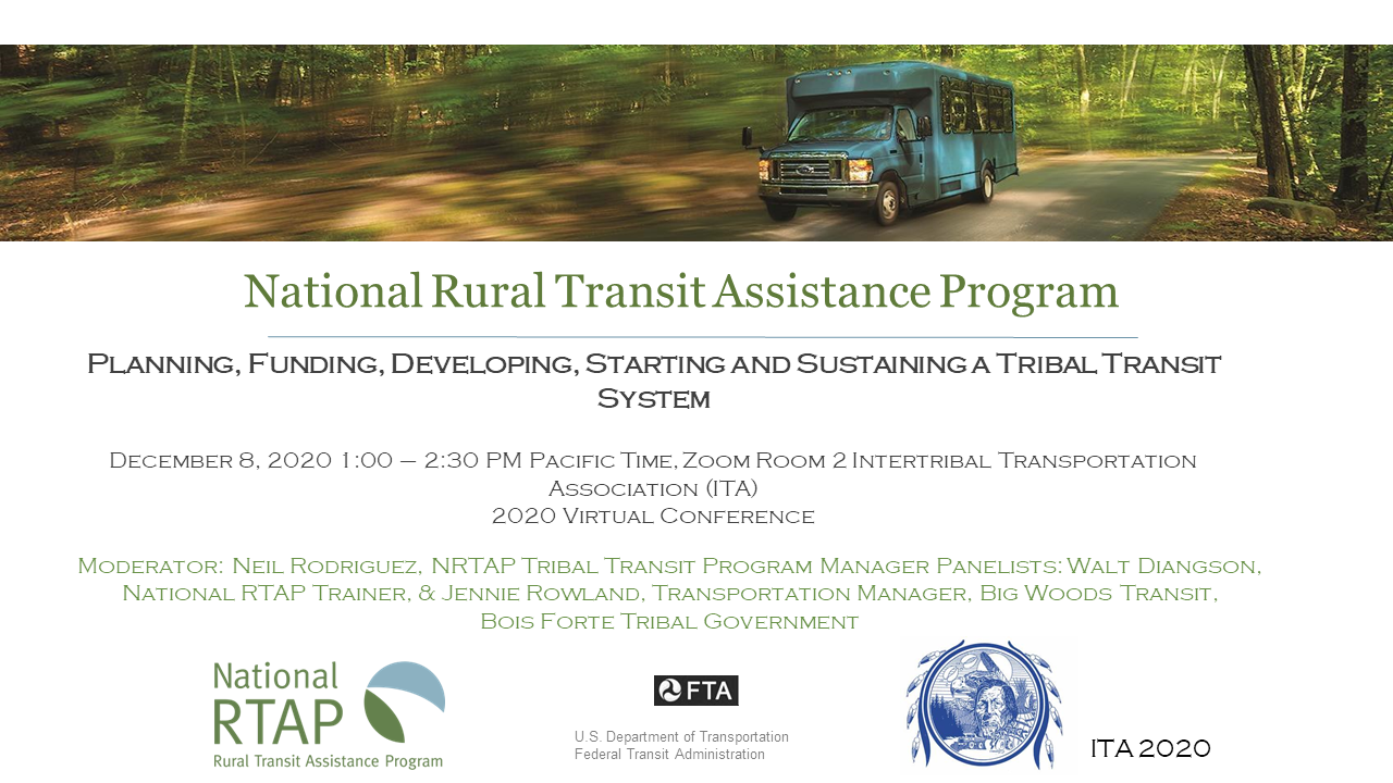 Poster for National Rural Transit Assistance Program, with a bus in a forest. Title: Planning, funding, developing, starting and sustaining a tribal transit system.