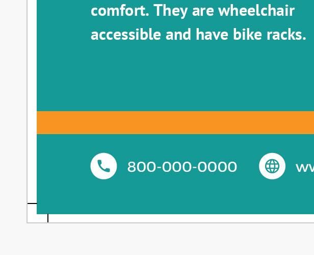 A teal sign that says comfort they are wheelchair accessible and have bike racks. Telephone number is displayed in bottom right.