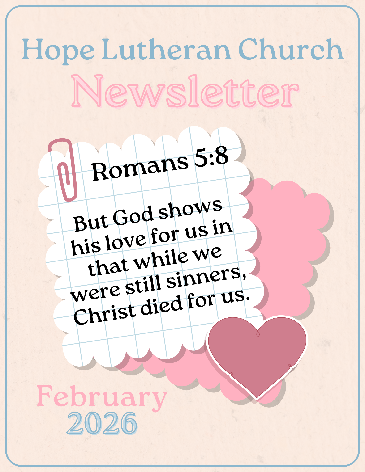 Monthly newsletter at Hope Lutheran Church