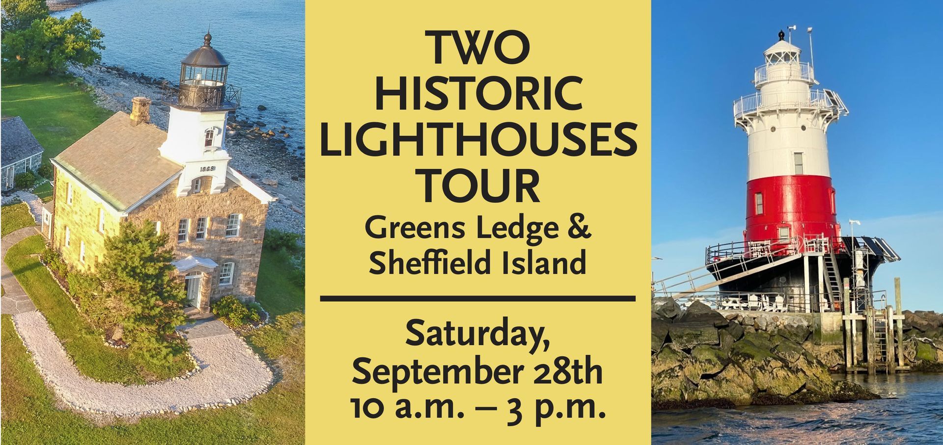 A poster for two historic lighthouses tour on saturday august 24th