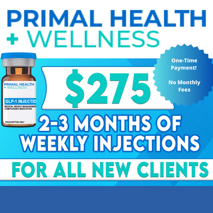 An advertisement for primal health wellness offering 2-3 months of weekly injections for all new clients