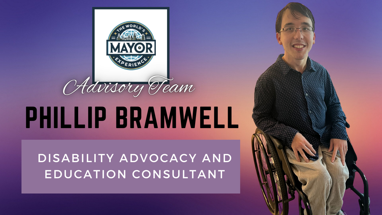 Phillip Bramwell Joins The World’s Mayor Experience Advisory Team: A Transformative Hire for Inclusi