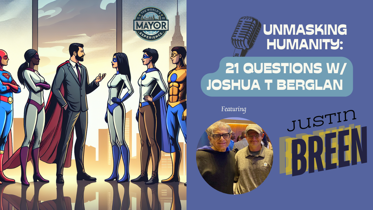 UnMasking Humanity: 21 Questions with Joshua T Berglan
