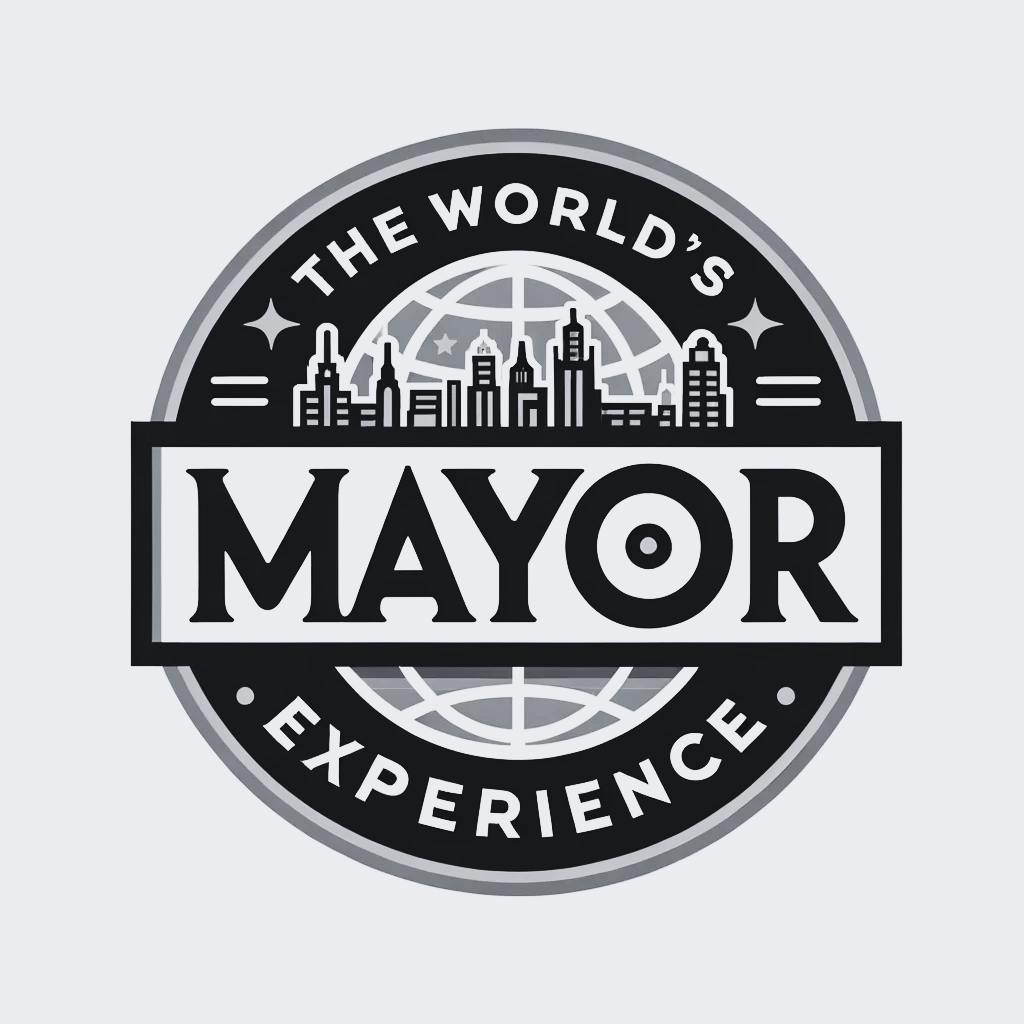 The WOrlds Mayor Experience 

