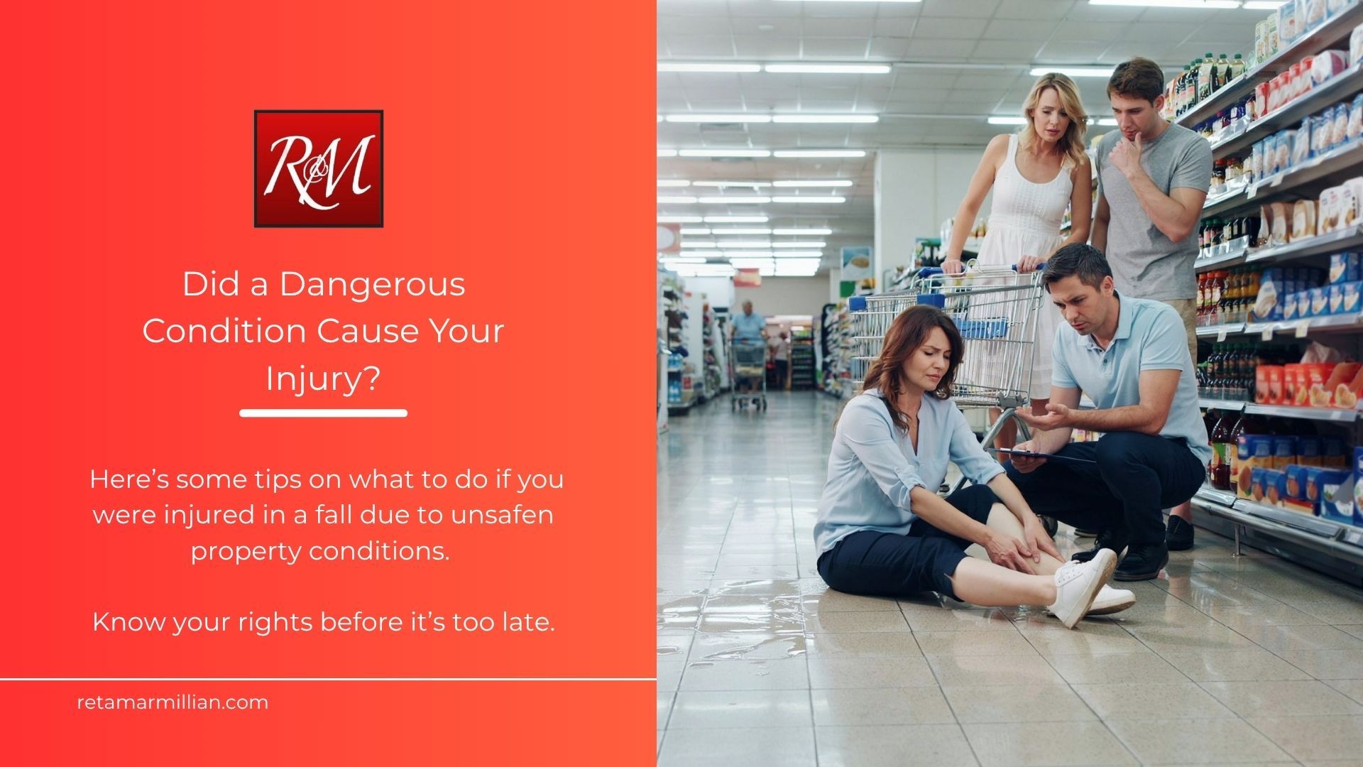 Red attorney ad beside a family in a supermarket, showing a spill injury and cleanup scenetorey