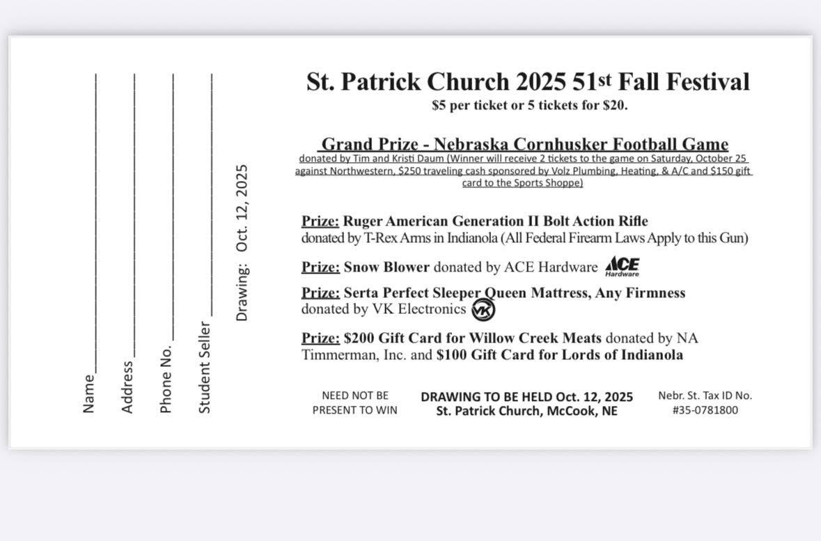 Contact a St. Patrick Student to purchase your raffle tickets.